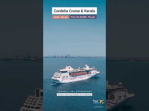 Explore the Cordelia Cruise & Kerala Package - Contact: +91 9370053095 #cruise #cruiseship #travel