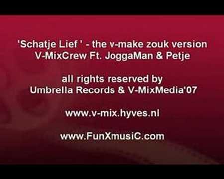 Schatje Lief - V-MixCrew Ft. JoggaMan & Petje