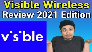 Let's try Visible Wireless again! Visible Wireless 2021 Review