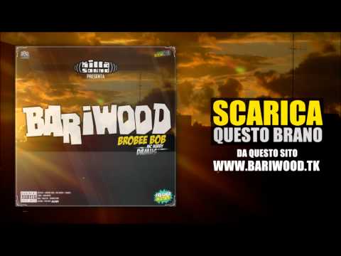 Brobee Bob - Bariwood (feat. Mc Hurry & Damus) (Official Track)