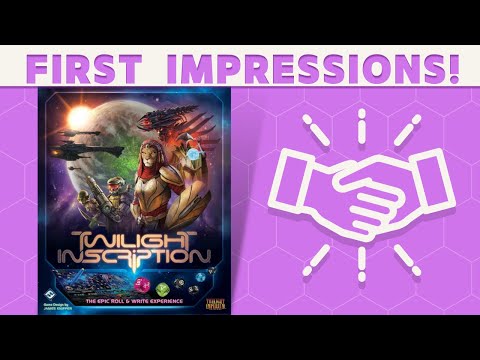 Twilight Inscription - First Impressions!