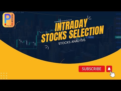 Intraday Stocks Selection | For 07-feb | ProfessoeWiz |