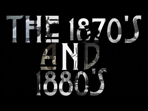 One Film a Year Since the Beginning: The 1870's and 1880's