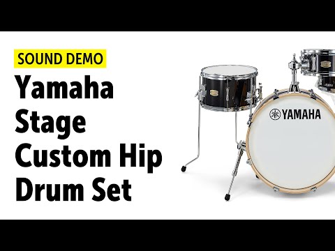 Yamaha | Stage Custom Hip | Sound Demo |