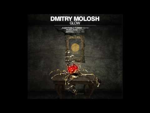 Dmitry Molosh - Glow (Original Mix) [Clubsonica Records]