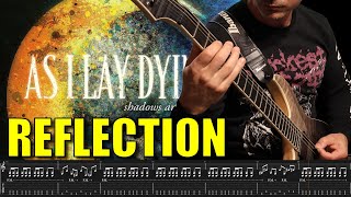 AS I LAY DYING - "Reflection" Guitar cover | TABS