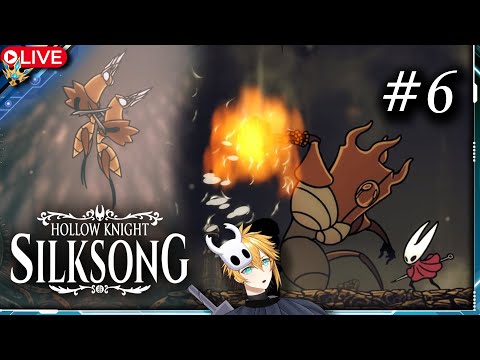 🔴 มาถึง Act 2 ปรุบไม่ให้พักกันเลย  Hollow Knight Silksong Part 6