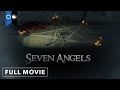 Seven Angels Official Full Movie Horror Free