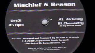 Mischief & Reason - Chemistry (B-dap Shevek Remix)