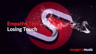 [Electro] Empathy Test - Losing Touch