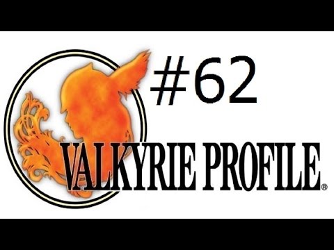 Let's Play Valkyrie Profile #62 - Sacred Phase 6-7