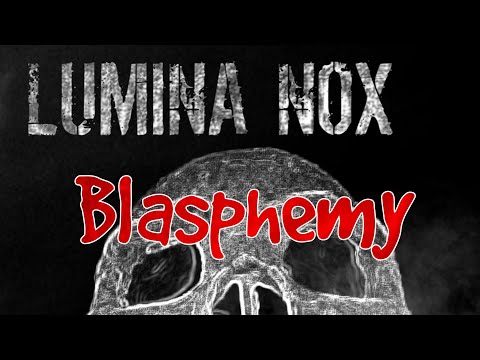 Lumina Nox - LUMINA NOX - Blasphemy (CZ lyric video)