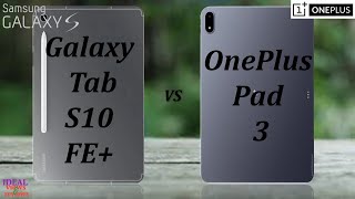 STOP Buying the WRONG Tablet! Samsung Tab S10 FE Plus vs OnePlus Pad 3