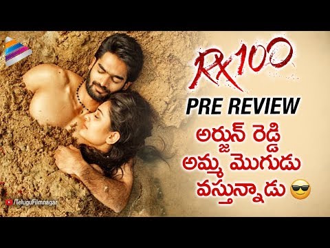 RX 100 Pre Review | Kartikeya | Payal Rajput | #Rx100 2018 Latest Telugu Movie | Telugu FilmNagar Video