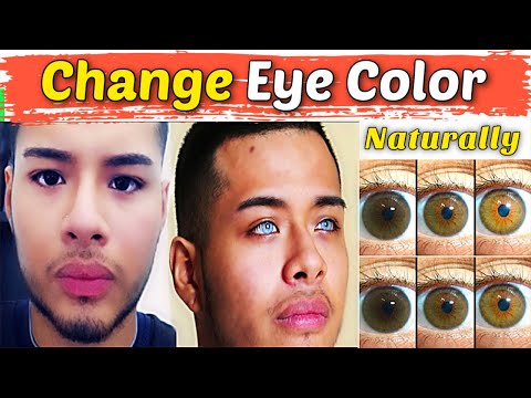 Change Your Eye Color Naturally at home permanently - permanently change your eye color - blue eye