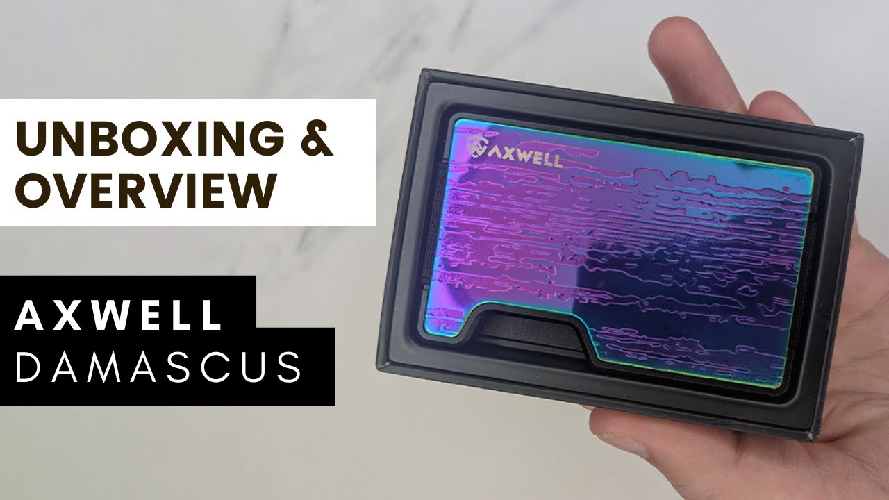 Axwell Nubula Damascus Wallet [Unboxing & Overview]