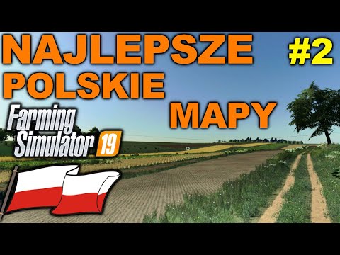 7 Najlepszych Polskich Map do 🚜 Farming Simulator 19 🚜 #2