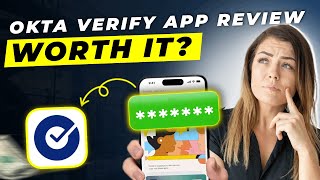 Okta Verify App Review 2025 | Pros and Cons – Honest & Unbiased