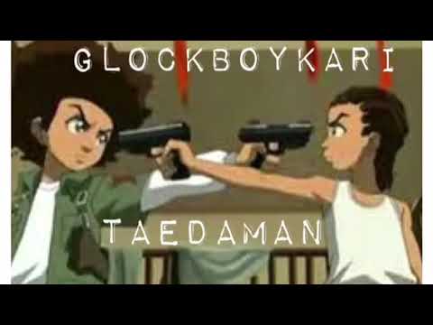GLOCKBOYKARI X TAEDAMAN - WHAT HE ABOUT