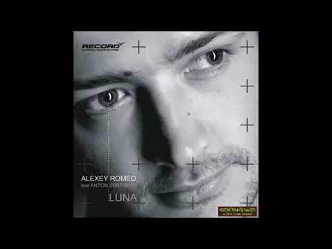 Alexey Romeo feat. Anton Zbritsky - Luna (Plexcode Remix)2008