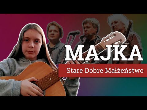 MAJKA💕Stare Dobre Małżeństwo🌼Coś na romantyczny wieczór w gitarą🎶