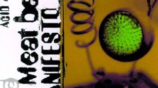 Meat Beat Manifesto - Acid Again