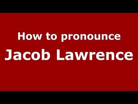 How to pronounce Jacob Lawrence (American English/US) - PronounceNames.com