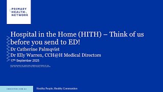 Vertical Integration: Hospital in the Home (HITH) - think of us before you send to ED.