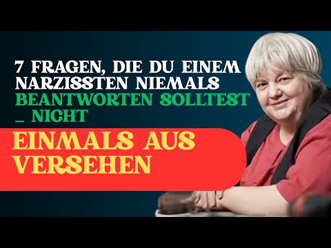 Die Fragen, die jeder Narzisst stellt, um deinen Geist zu kontrollieren. | Vera F. Birkenbihl