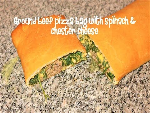Ground beef pizza bag with spinach & chester cheese...