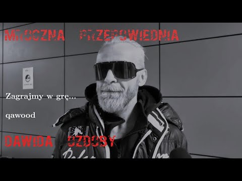 Mroczna Przepowiednia Dawida Ozdoby