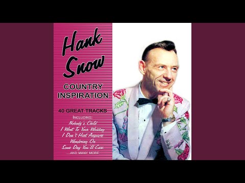 We Met In The Hills Of Old Wyoming - Hank Snow