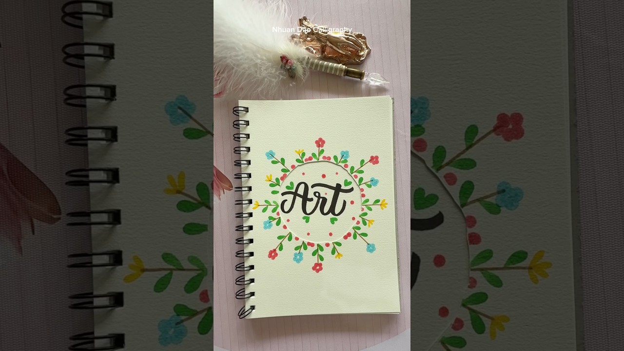 How to Decorate Your Art Notebook Cover #frontpage #shorts #nhuandaocalligraphy