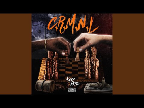 C.R.M.N.L (feat. KEEF & DETTO)