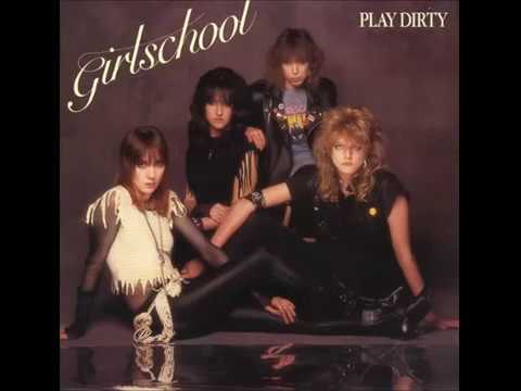 Girlschool - Rock Me Shock Me (Play Dirty 1983)