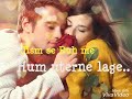 Aapke Pyaar Mein Hum New 30 Sec Romantic Whatsapp Status Video