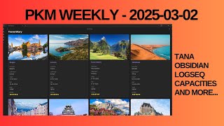 PKM (Personal Knowledge Management) Weekly Update - 2025-03-02