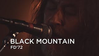 Black Mountain | FD 72 | First Play Live