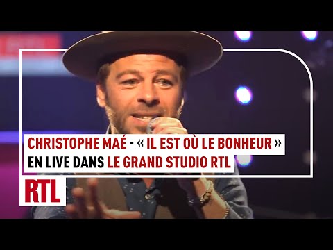 Christophe Maé - Il est où le bonheur (Live) - Le Grand Studio RTL