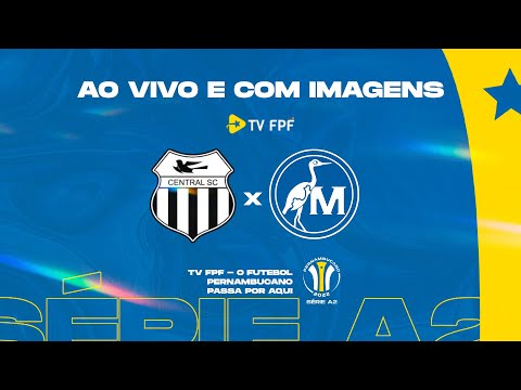 Central X Maguary | 3° Rodada | Pernambucano Série A2