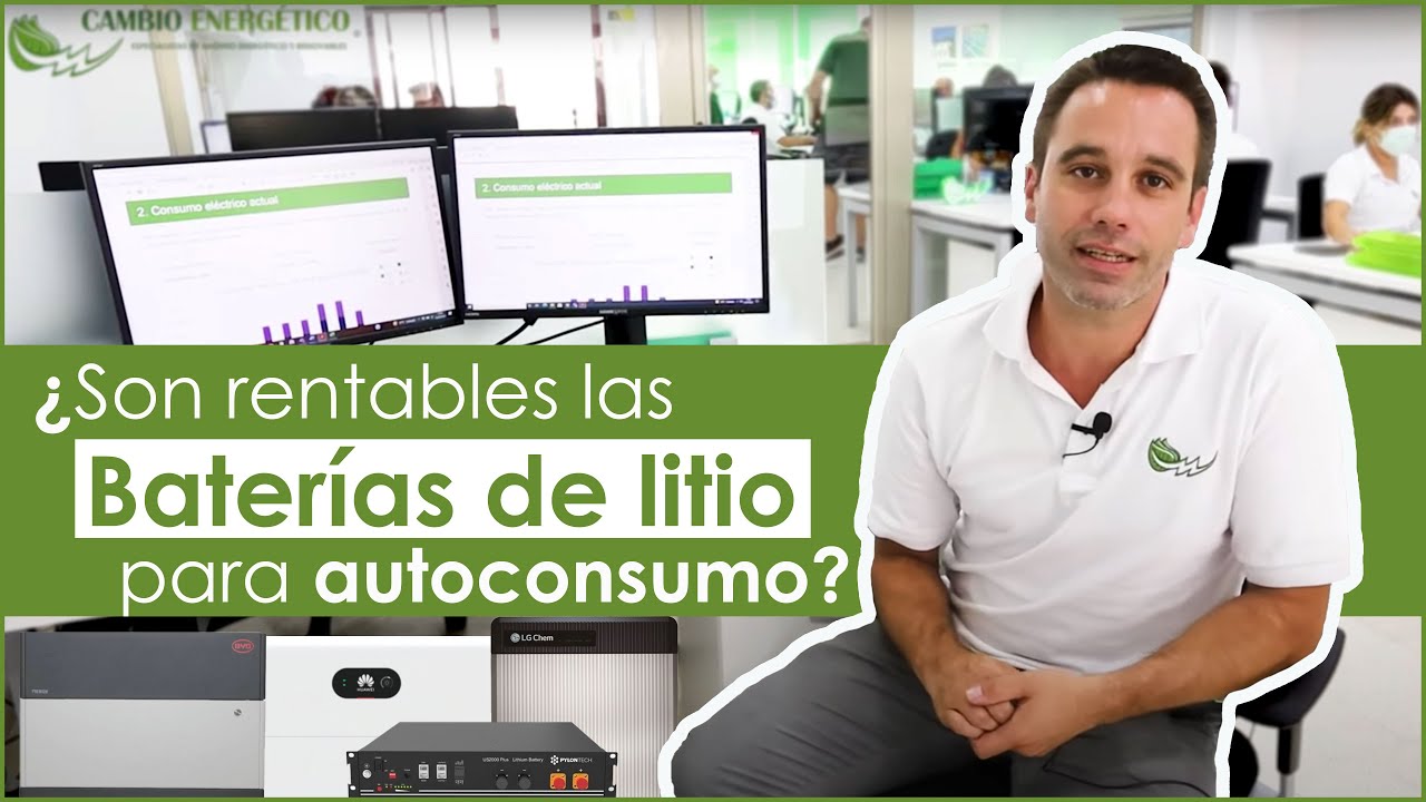 ¿Es rentable instalar BATERÍAS DE LITIO en una instalación de AUTOCONSUMO con placas solares