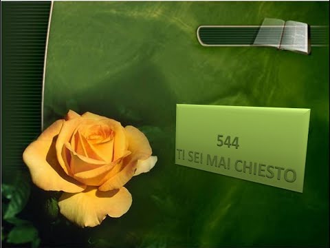 544 Ti sei mai chiesto - Canti di Lode Chiesa Cristiana Avventista del Settimo Giorno