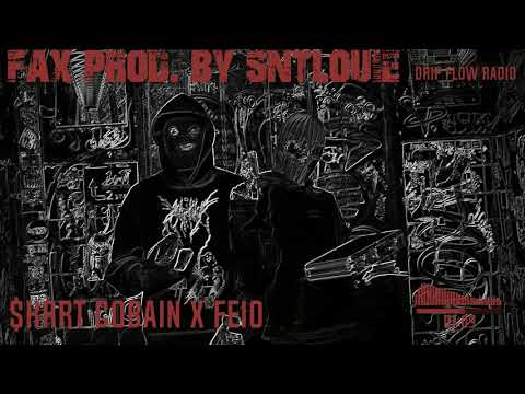 $KRRT COBAIN X FEIO - FAX (PROD. BY SNTLOUIE)