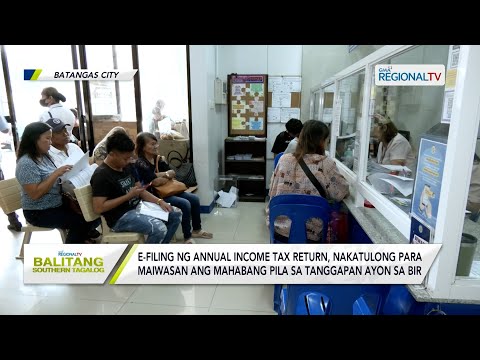 Balitang Southern Tagalog: BIR, nakakolekta ng nasa P2.2 billion mula Enero hanggang Abril