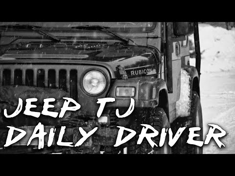 Using my Jeep TJ as a Daily Driver...