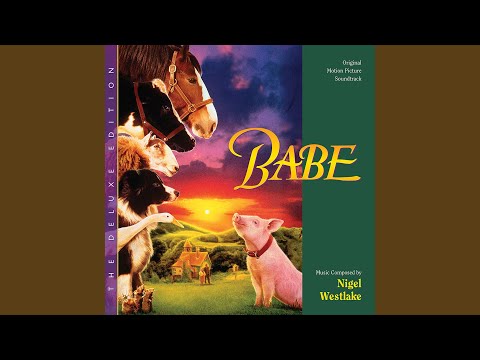 Opening Titles - Piggery (From The Motion Picture Babe)
