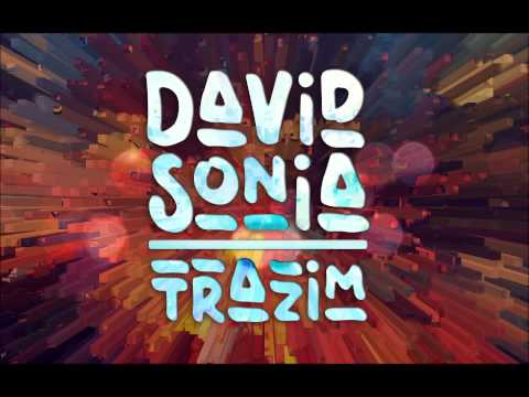 DaVid (Unija) & Sonia - TRAZIM