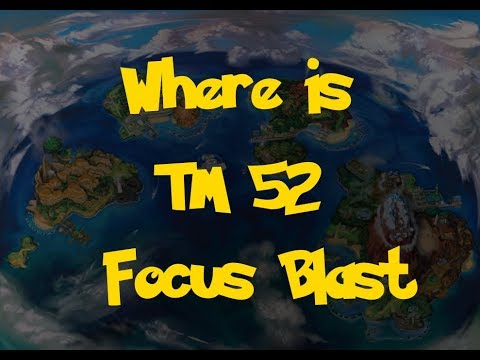 Where Is: TM 52 - Focus Blast (Pokemon Ultra Sun/Moon)