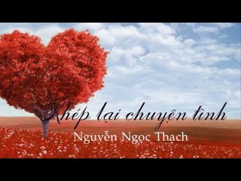 Khép lại chuyện tình - Quốc Đại