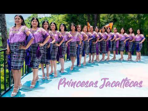 Princesas Jacaltecas. Marimba Jacalteca